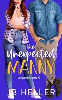 Produktbild: The Unexpected Manny (Unexpected Lovers, #3)