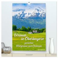 Produktbild: Urlaub in Oberbayern - zwischen Watzmann und Chiemsee (hochwertiger Premium Wandkalender 2026 DIN A2 hoch), Kunstdruck in Hochglanz