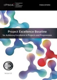 Produktbild: Project Excellence Baseline for Achieving Excellence in Projects and Programmes