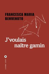 Produktbild: J'voulais na&icirc;tre gamin