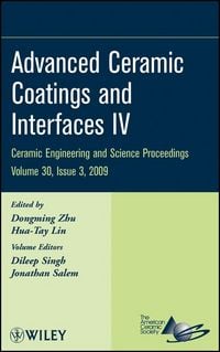 Produktbild: Advanced Ceramic Coatings and Interfaces IV, Volume 30, Issue 3