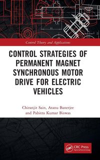Produktbild: Control Strategies of Permanent Magnet Synchronous Motor Drive for Electric Vehicles