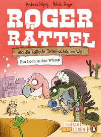 Bild vom Artikel Penguin JUNIOR – Einfach selbst lesen: Roger Rättel und die heißeste Detektivschule der Welt - Ein Loch in der Wüste vom Autor Andreas Hüging