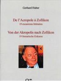 Produktbild: De l'Acropole &agrave; Zollikon Von der Akropolis nach Zollikon