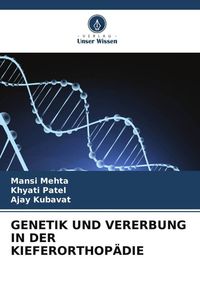Produktbild: Genetik und Vererbung in der Kieferorthop&auml;die