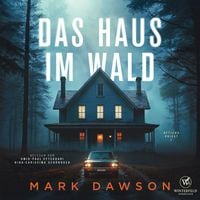 Produktbild: Das Haus im Wald - Krimi H&ouml;rbuch ( Atticus 1 )