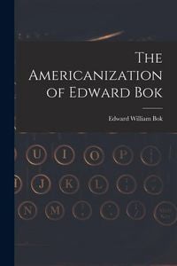 Produktbild: The Americanization of Edward Bok