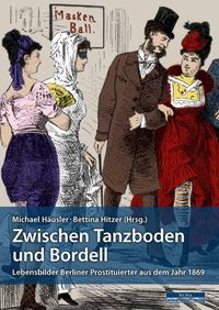 Produktbild: Zwischen Tanzboden und Bordell