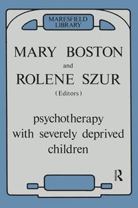Bild vom Artikel Psychotherapy with Severely Deprived Children vom Autor Mary Boston