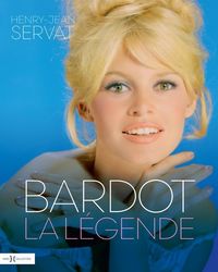 Produktbild: Bardot : la l&eacute;gende