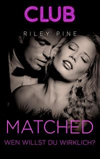 Produktbild: Matched - Wen willst du wirklich?