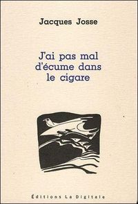 Produktbild: J ai pas mal d'ecume dans le cigare