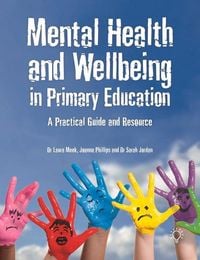 Produktbild: Mental Health and Wellbeing in Primary Education