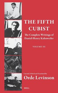 Produktbild: The Fifth Cubist - The Complete Writings of Daniel-Henry Kahnweiler