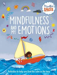 Produktbild: Mindful Spaces: Mindfulness and My Emotions