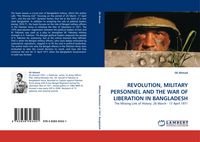 Produktbild: Revolution, Military Personnel and The War Of Liberation in Bangladesh