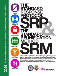Produktbild: The Standard Response Protocol and Standard Reunification Method K12 Operational Guidance - IEMA-OHS