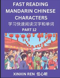 Produktbild: Reading Chinese Characters (Part 12) - Learn to Recognize Simplified Mandarin Chinese Characters by Solving Characters Activities, HSK All Levels