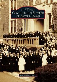 Produktbild: Covington's Sisters of Notre Dame