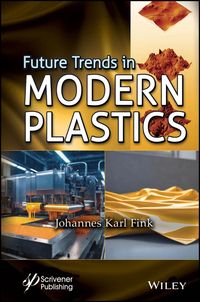 Produktbild: Future Trends in Modern Plastics