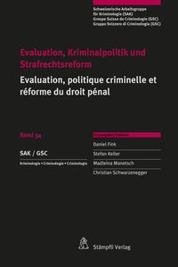 Produktbild: Evaluation, Kriminalpolitik und Strafrechtsreform Evaluation, politique criminelle et réforme du droit pénal