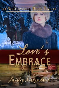 Produktbild: Love's Embrace (Northwoods, #2)