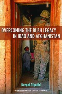 Produktbild: Tripathi, D: Overcoming the Bush Legacy in Iraq and Afghanis