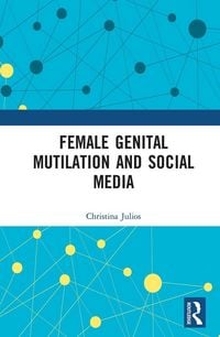 Produktbild: Female Genital Mutilation and Social Media