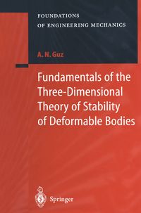 Produktbild: Fundamentals of the Three-Dimensional Theory of Stability of Deformable Bodies