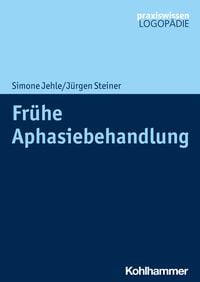Produktbild: Fr&uuml;he Aphasiebehandlung