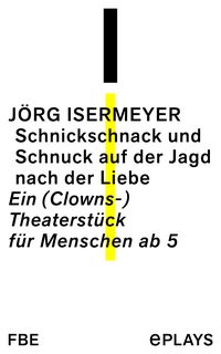 Produktbild: Schnickschnack und Schnuck auf der Jagd nach der Liebe
