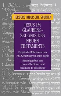 Produktbild: Jesus im Glaubenszeugnis des Neuen Testaments