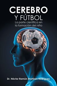 Produktbild: Cerebro Y F&uacute;tbol