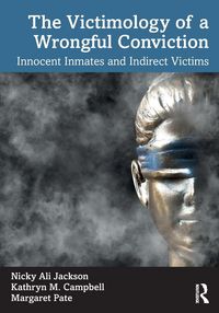 Produktbild: The Victimology of a Wrongful Conviction