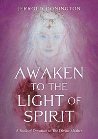 Produktbild: Awaken to the Light of Spirit