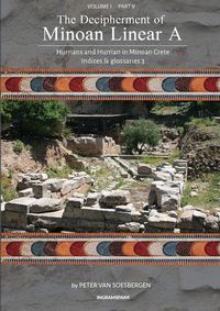 Produktbild: The Decipherment of Minoan Linear A, Volume I, Part V