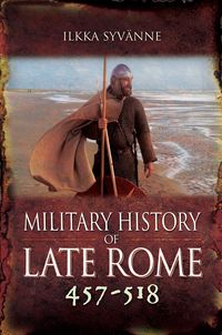 Produktbild: Military History of Late Rome 457-518