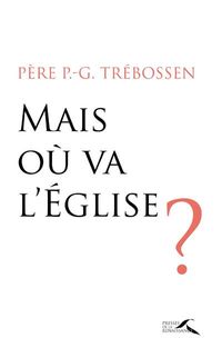 Produktbild: Mais o&ugrave; va l'Eglise ?