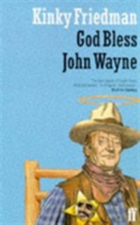 Produktbild: Friedman, K: God Bless John Wayne