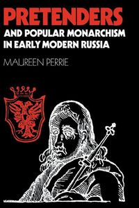 Produktbild: Pretenders and Popular Monarchism in Early Modern Russia