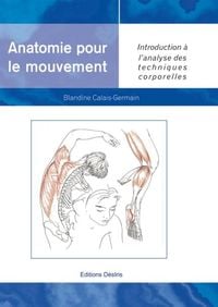 Bild vom Artikel Anatomie pour le mouvement  1N.E. vom Autor Blandine Calais-Germain