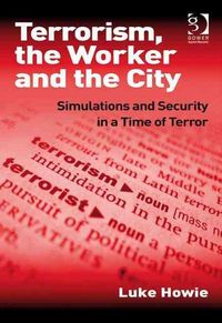 Produktbild: Terrorism, the Worker and the City