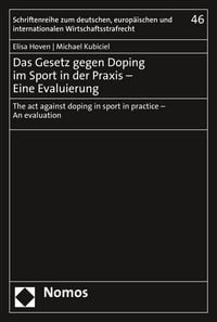 Produktbild: Das Gesetz gegen Doping im Sport in der Praxis &ndash; Eine Evaluierung