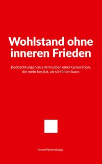Produktbild: Wohlstand ohne inneren Frieden