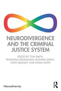 Produktbild: Neurodivergence and the Criminal Justice System