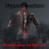 Produktbild: Muskelaufbau mit Hypnose