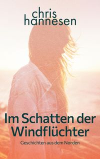 Produktbild: Im Schatten der Windfl&uuml;chter