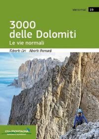 Produktbild: I 3000 delle Dolomiti. Le vie normali