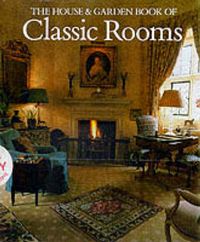Produktbild: Bridges, J: The House And Garden Book Of Classic Rooms