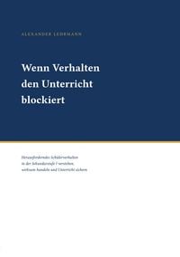 Produktbild: Wenn Verhalten den Unterricht blockiert